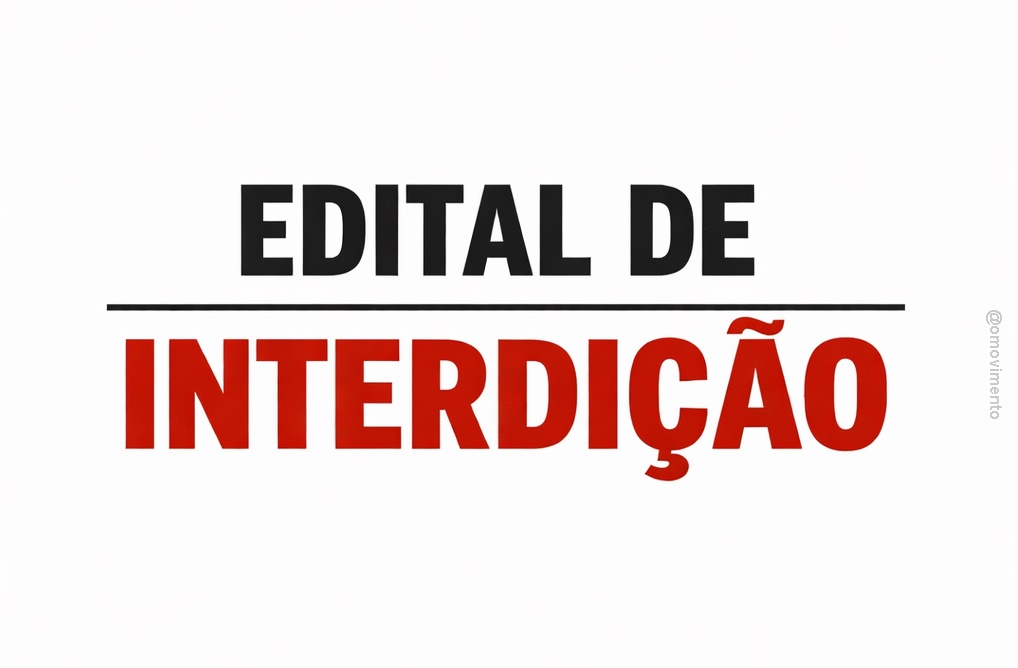 Edital de Interdição – Justiça Estadual